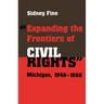 Expanding the Frontiers of Civil Rights: Michigan, 1948-1968
