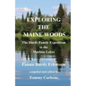 Exploring the Maine Woods - The Hardy Family Expedition to the Machias Lakes