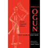 Africa's Ogun, Second, Expanded Edition: Old World and New
