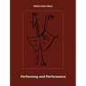 Performing and Performance: An Introduction