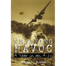 Wreaking Havoc: A Year in an A-20volume 91