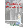 Christmas at Winterbourne: A Memoir in the Making