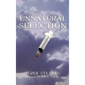 Unnatural Selection