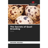 The Secrets of Quail Breeding