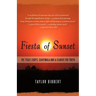 Fiesta of Sunset: The Peace Corps, Guatemala and a Search for Truth