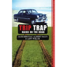 Trip Trap