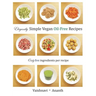 Elegantly Simple Vegan Oil-Free Recipes