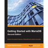 Getting Started with MariaDB - Second Edition