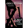 A Smile on the Face of the Tiger