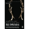 How to Work with Sex Offenders: A Handbook for Criminal Justice, Human Service, and Mental Health Professionals