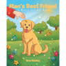 Man's Best Friend: A Story for All Ages