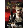 Scream of the Tasburai: The Tasburai Chronicles Book Two