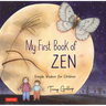 My First Book of Zen: Simple Wisdom for Children