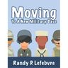Moving To A New Military Base