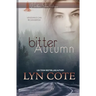 Bitter Autumn: Clean Romance Mystery