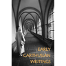 Early Carthusian Writings