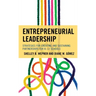 Entrepreneurial Leadership: Strategies for Creating and Sustaining Partnerships for K-12 Schools