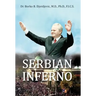 Serbian Inferno