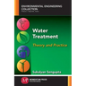 Water Treatment: Theory and Practice
