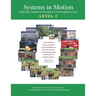 Systems in Motion Level C: Exploring Complexity though an Interdisciplinary Lens