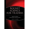 Rocket Science for Traders: Digital Signal Processing Applications