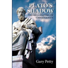 Plato's Shadow: The Hellenizing of Christianity