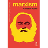 Marxism: Karl Marx's Fifteen Key Concepts for Cultural and Communication Studies