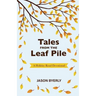 Tales from the Leaf Pile: A Holiday Road Devotional
