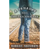 The Trackwalker: A Faraday Novel