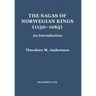 The Sagas of Norwegian Kings (1130-1265): An Introduction
