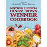 Mother Alberta Hines' Crown Winner Cookbook