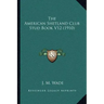 The American Shetland Club Stud Book V12 (1910)