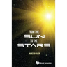 From the Sun to the Stars