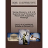 Marine (Dorwin) V. U.S. U.S. Supreme Court Transcript of Record with Supporting Pleadings