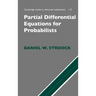 Partial Differential Equations for Probabilists