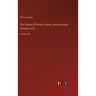 The Poems of Emma Lazarus; Jewish poems Volumes I & II: in large print
