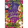 Lovely Lethal Gardens: Books 1-2