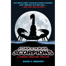 Attack of the Black Scorpions: A Horror-Creature Thriller