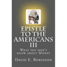 Epistle to the Americans III: What you don't know about Money