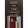 Bury the Dead