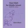 Hard Math for Middle School: IMLEM Plus Edition