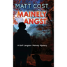 Mainely Angst