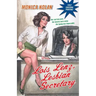 Lois Lenz, Lesbian Secretary