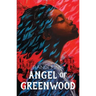 Angel of Greenwood