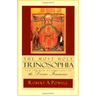 The Most Holy Trinosophia: And the New Revelation of the Divine Feminine