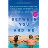 Between You and Me