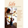 Life Is the Curriculum