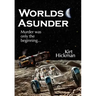 Worlds Asunder