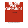 The God Who Commands