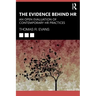 The Evidence Behind HR: An Open Evaluation of Contemporary HR Practices
